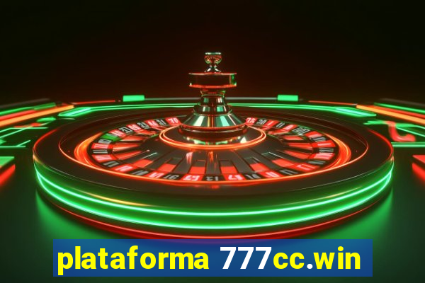 plataforma 777cc.win